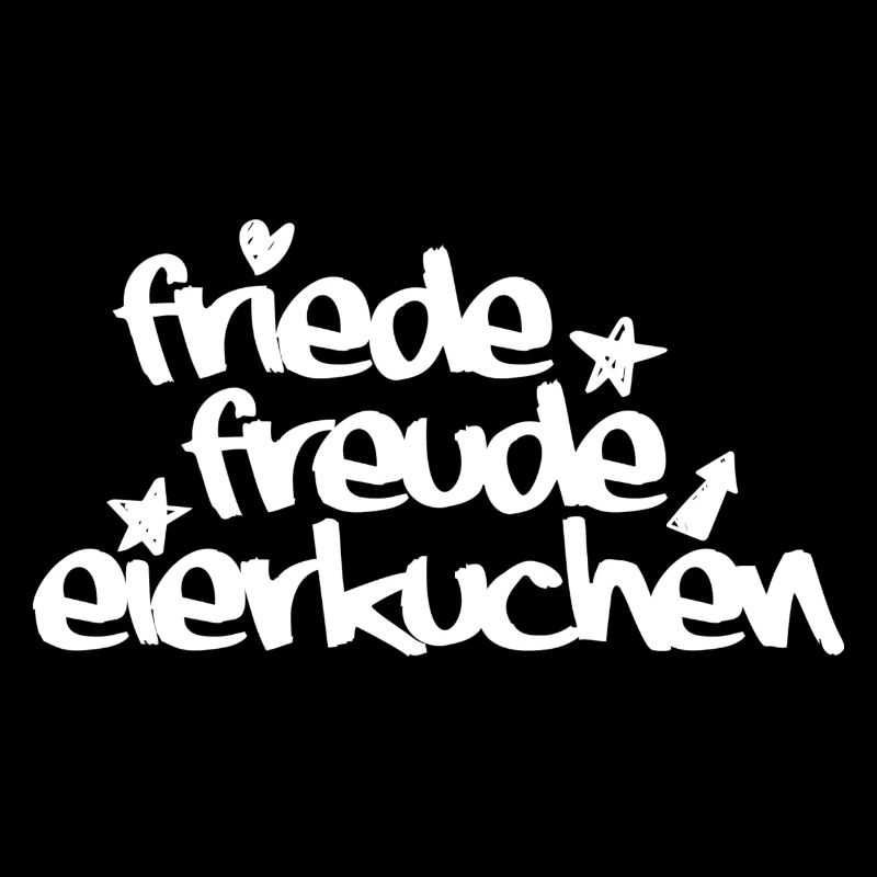 Friede, Freude, Eierkuchen