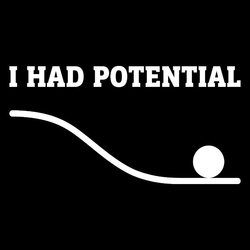 Physics Joke Potential Energy Humor Science Pun