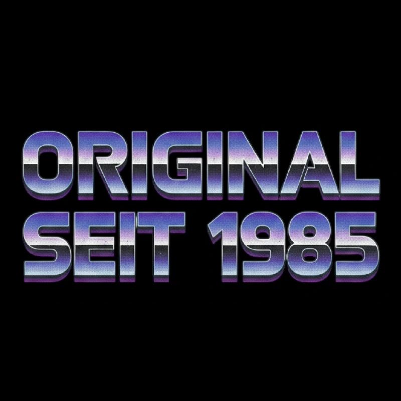 Original Seit 1985