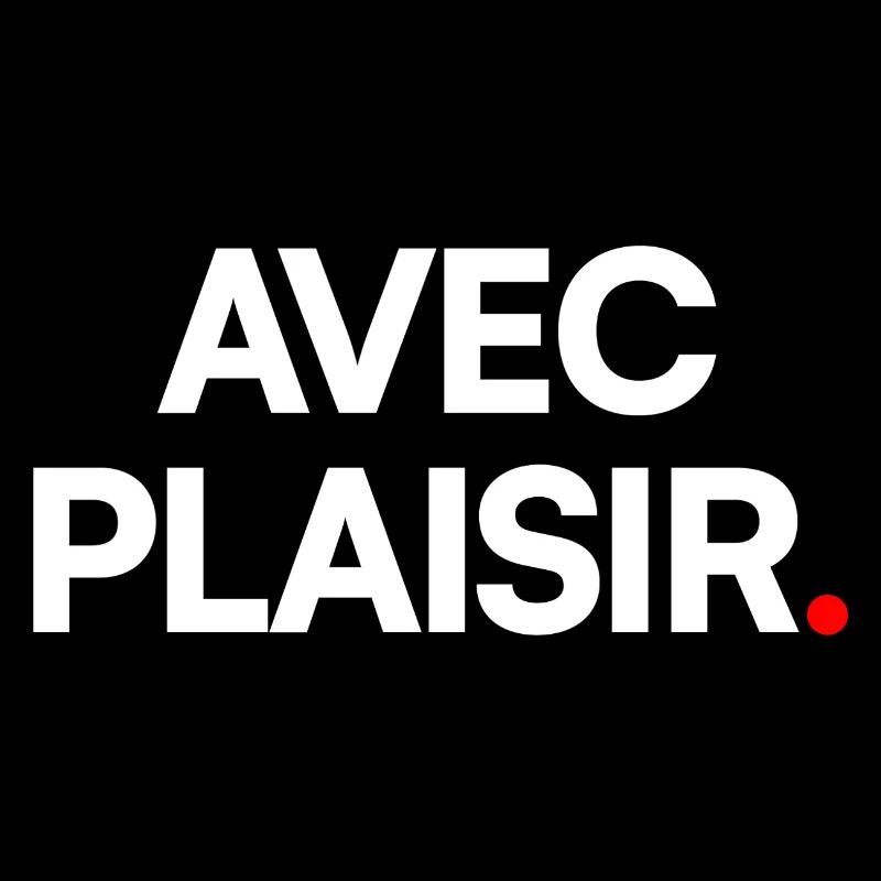 Avec plaisir