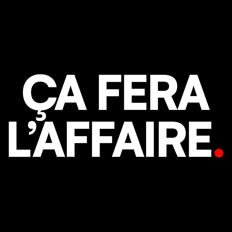 Ça fera l’affaire