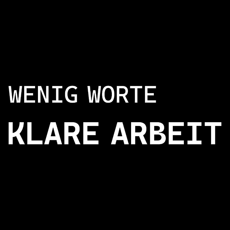 Few words. Clear work.