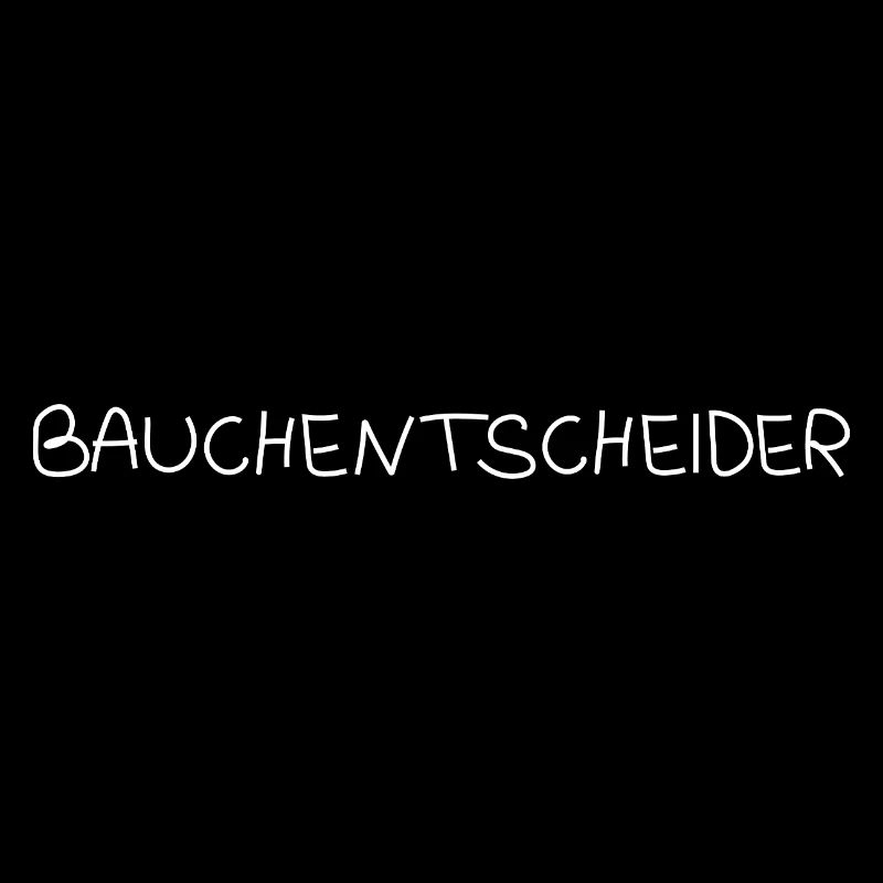 Bauchentscheider