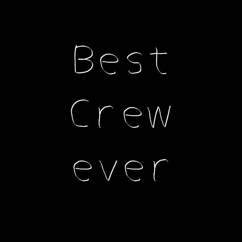 Best Crew Ever Geschenk Idee