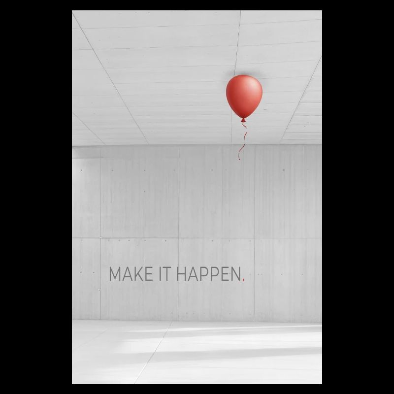 Faire en sorte que ça arrive minimaliste Motivation Dire