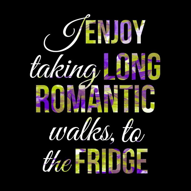 I enjoy taking long... - Sprüche - Funny Quotes