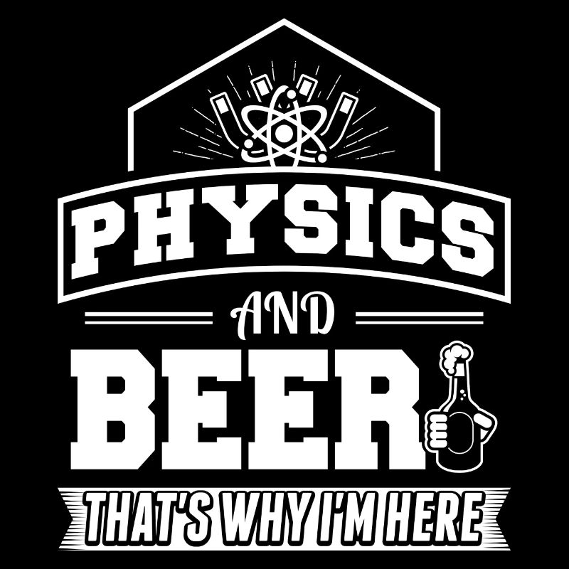 physics AND BEER