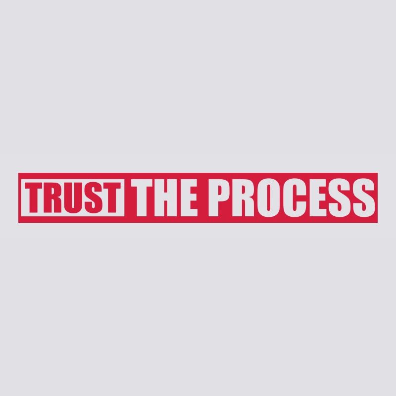 faire confiance au processus Devis