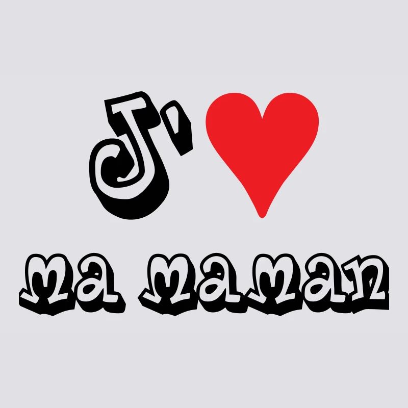 J'aime ma maman