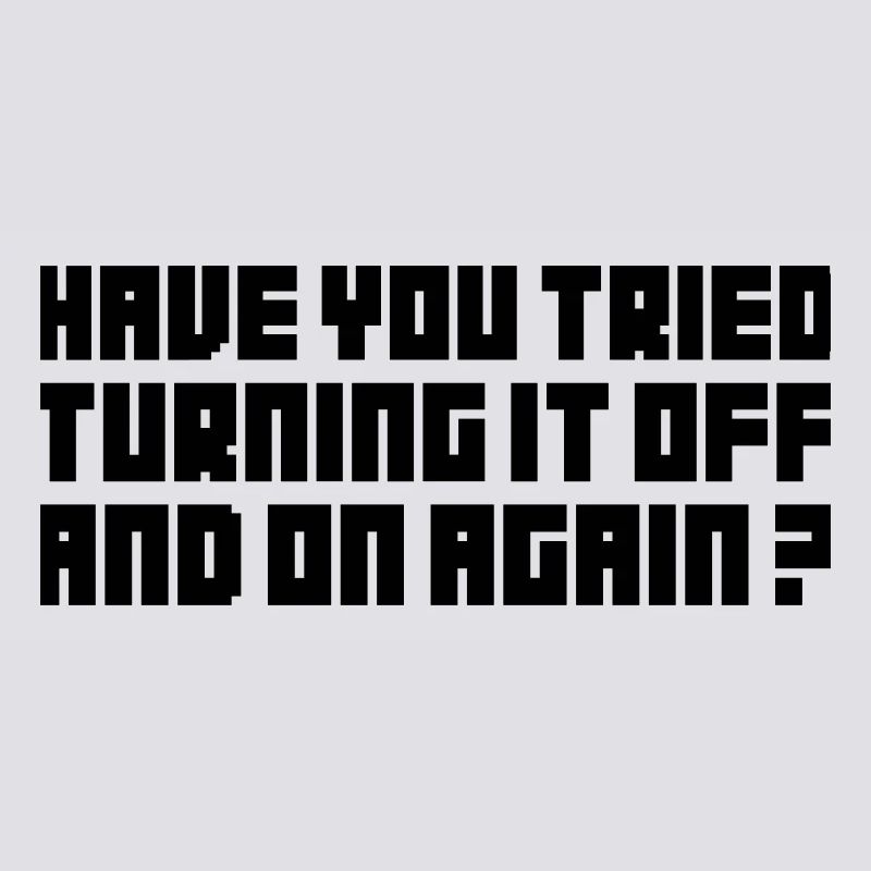 Turning It Off – Nerdiges Computer Statemen