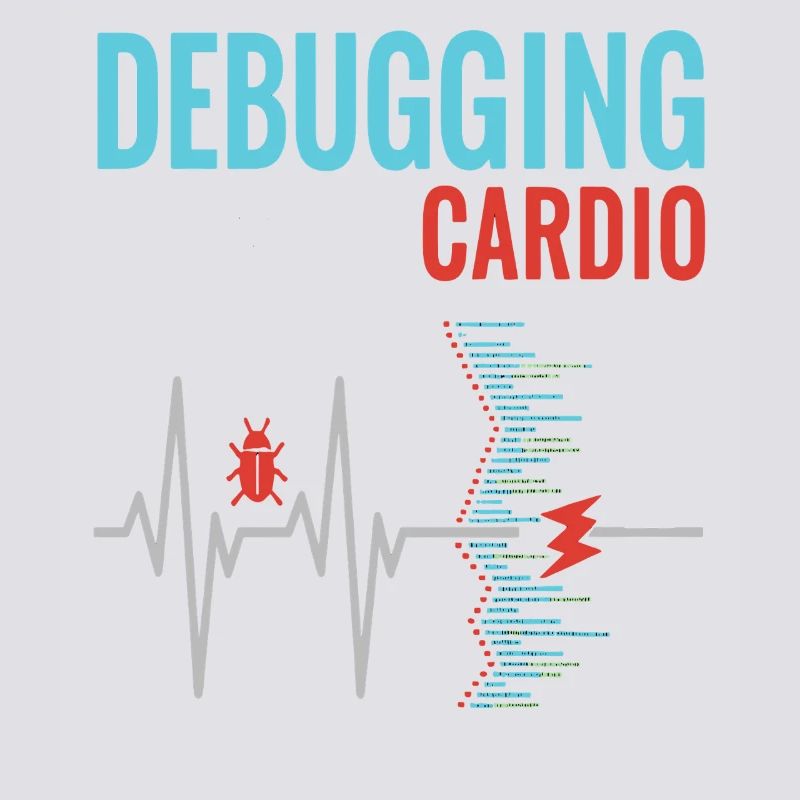 Debugging ist mein Cardio - Programmierer Nerd
