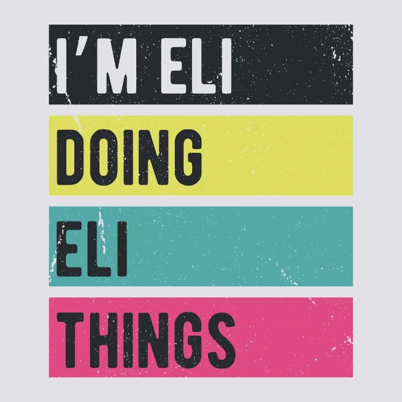 Ich bin Eli Doing Eli Things Retro Farben