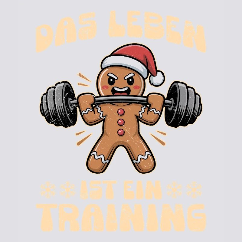 Lebkuchenmann DAS LEBEN IST EIN TRAINING Lustig