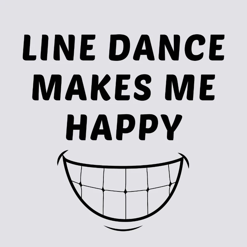 Devise linedancer : Line dance makes me happy