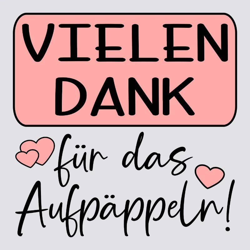 GUTE BESSERUNG - AUFPÄPPELN