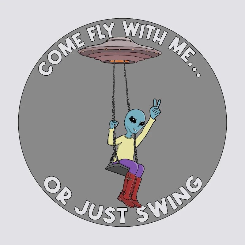 Komm, flieg mit mir oder schwing einfach Alien UFO