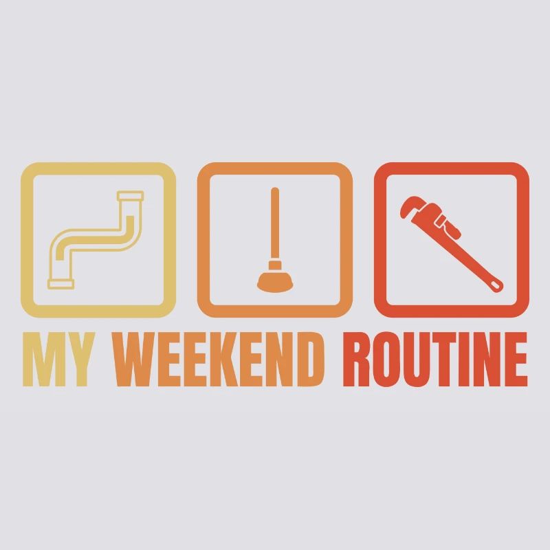 Routine du week-end plombier