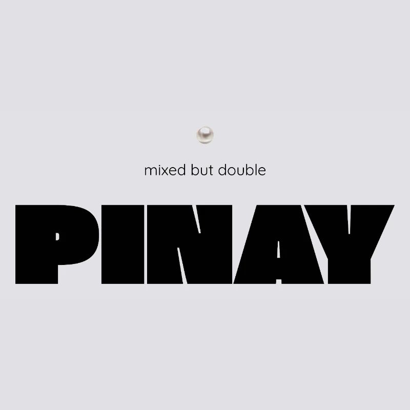 Mixed but Double – Pinay Diversity Statement