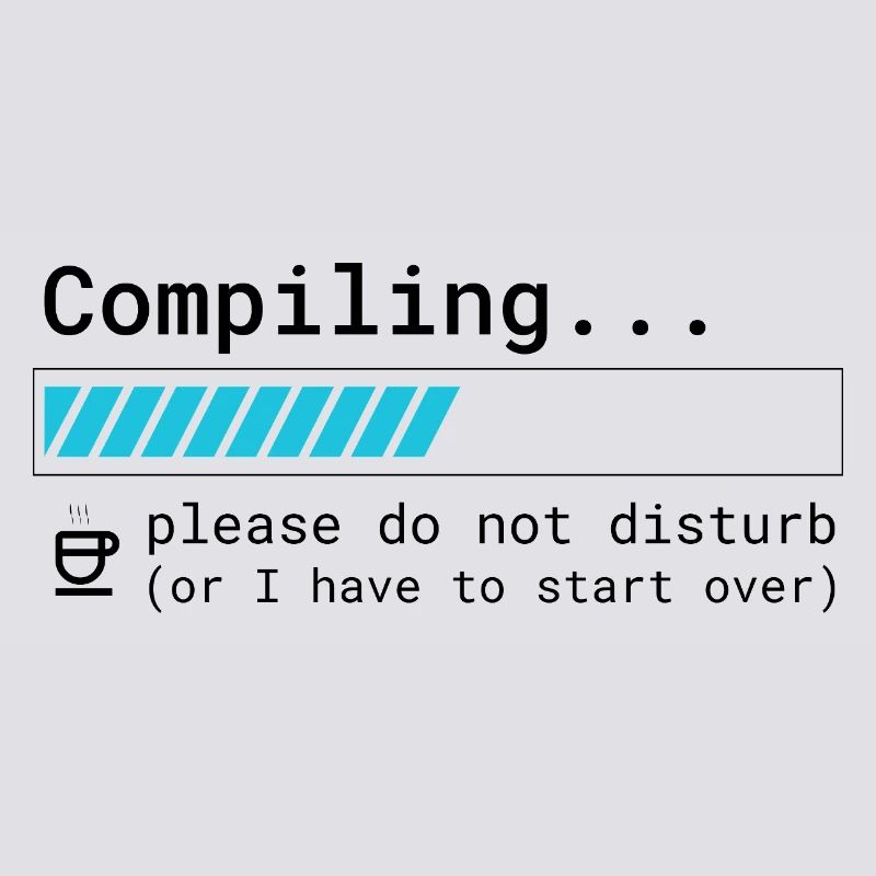 Lustiges Programmierer T-Shirt - Compiling Please 