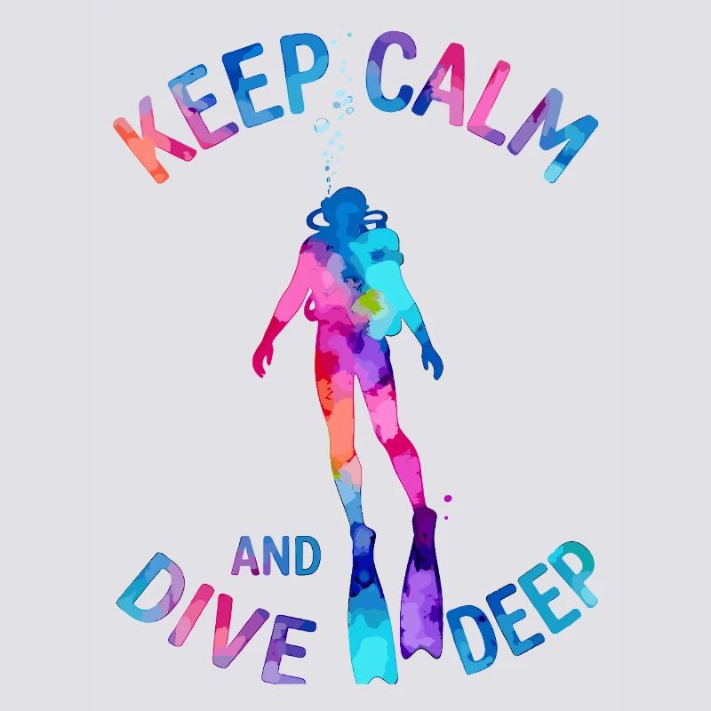Keep Calm Dive Deep Colorful Diver