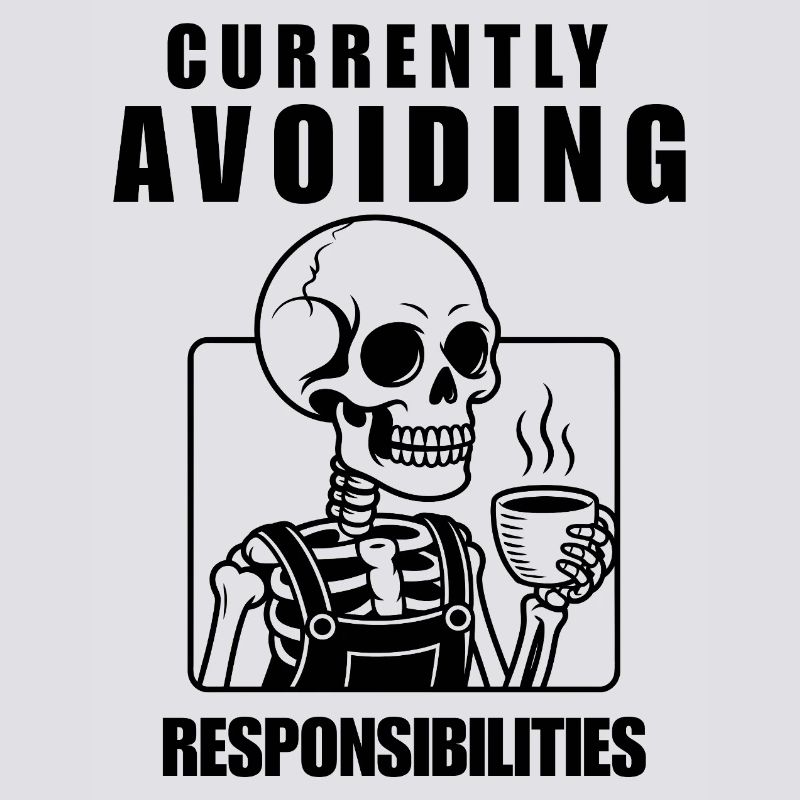 Currently Avoiding Responsibilities Skeleton
