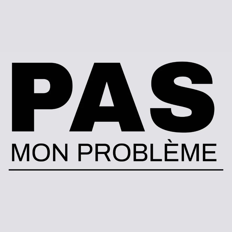 Not my problem