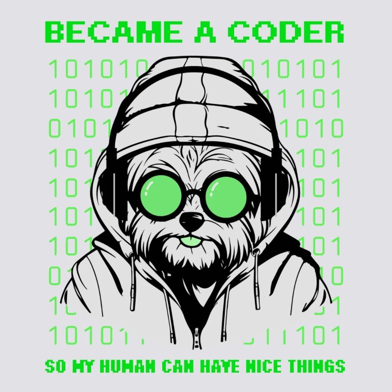 Became a Coder – Hacker Dog Binary Look