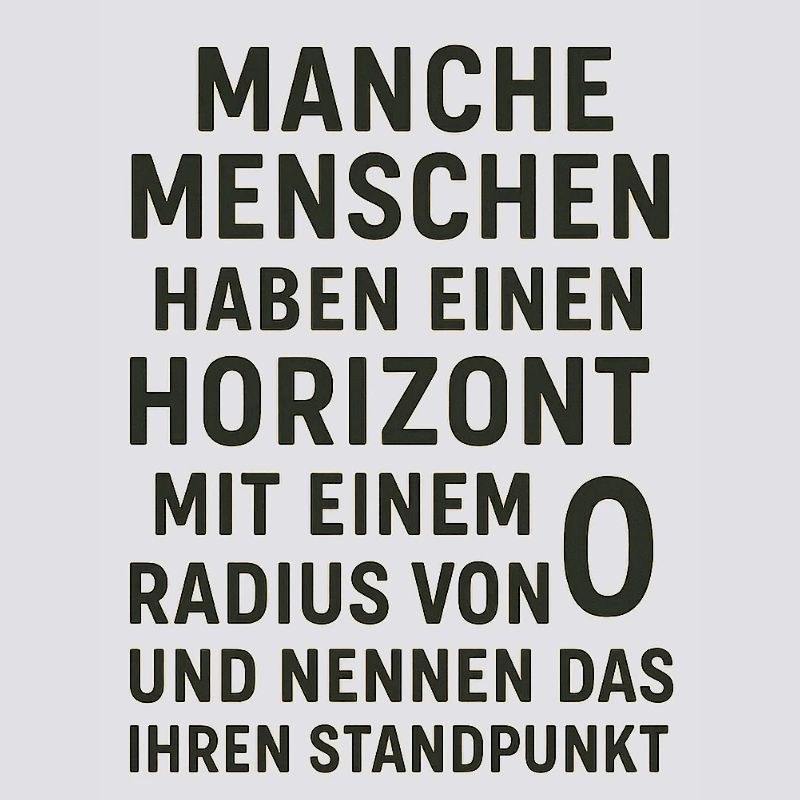 Nullradius-Horizont Standpunkt Spruch