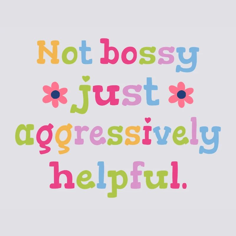 Not determining, just helpful humor