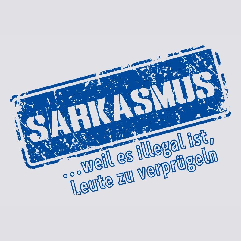 Sarcasme–... Parce que c’est illégal (Fun)