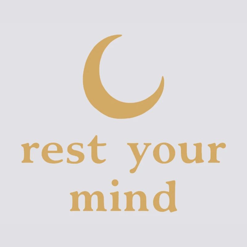 Rest Your Mind Moon Mindfulness Statement