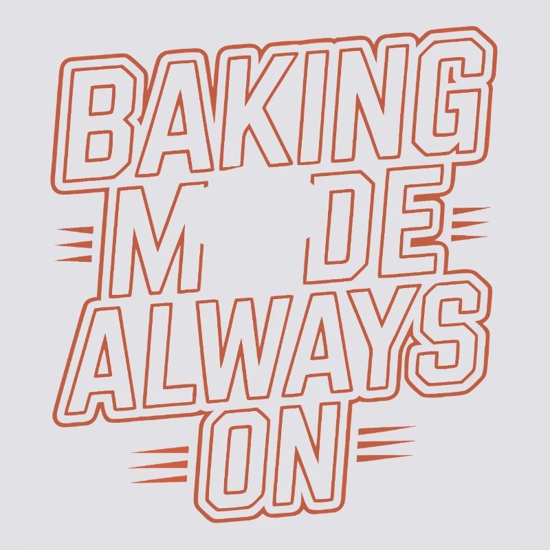 Baking mode always on