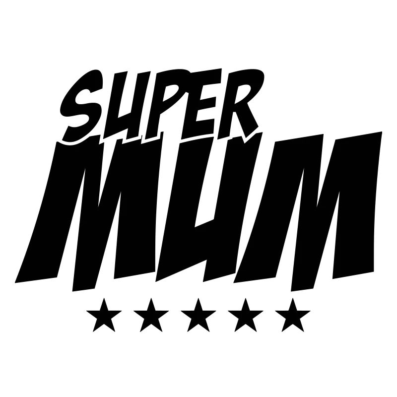 Super Mom - Muttertag