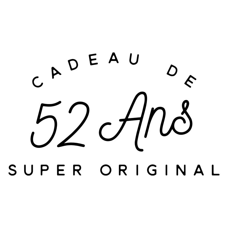 Cadeau 52 ans 