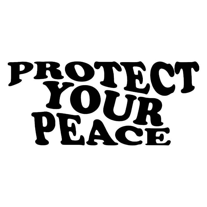 Protect Your Peace – Self Care Statement Design