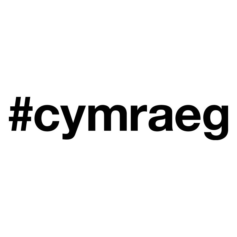 WELSH Hashtag Welsh Wales