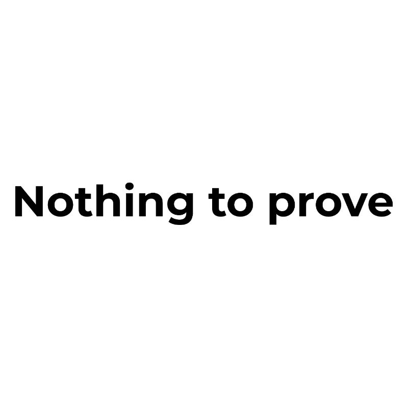 Citation de la liberté | Rien à prouver
