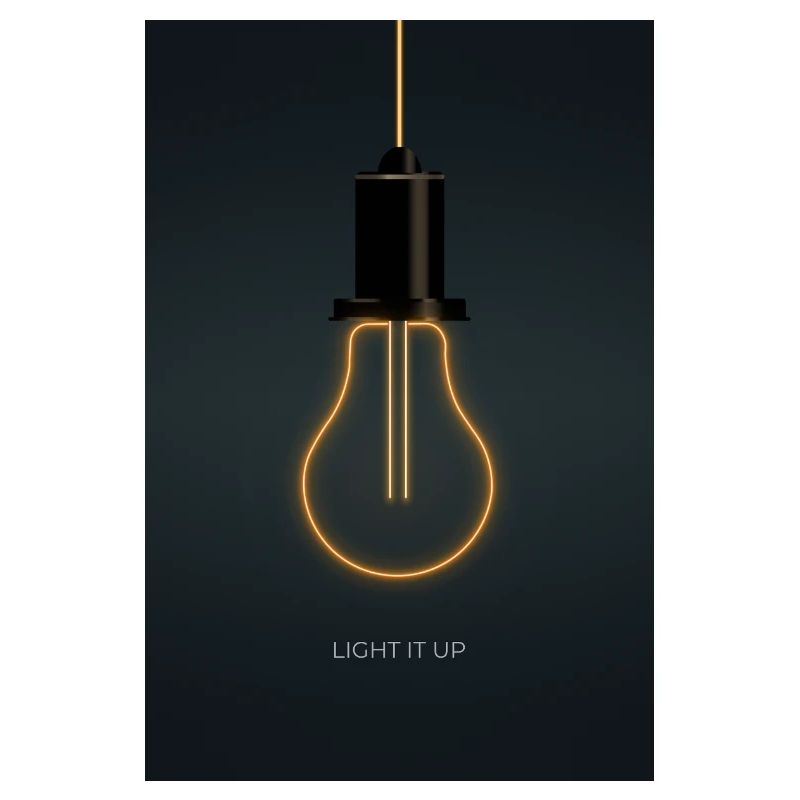 Light It Up – Neon Light Bulb Poster