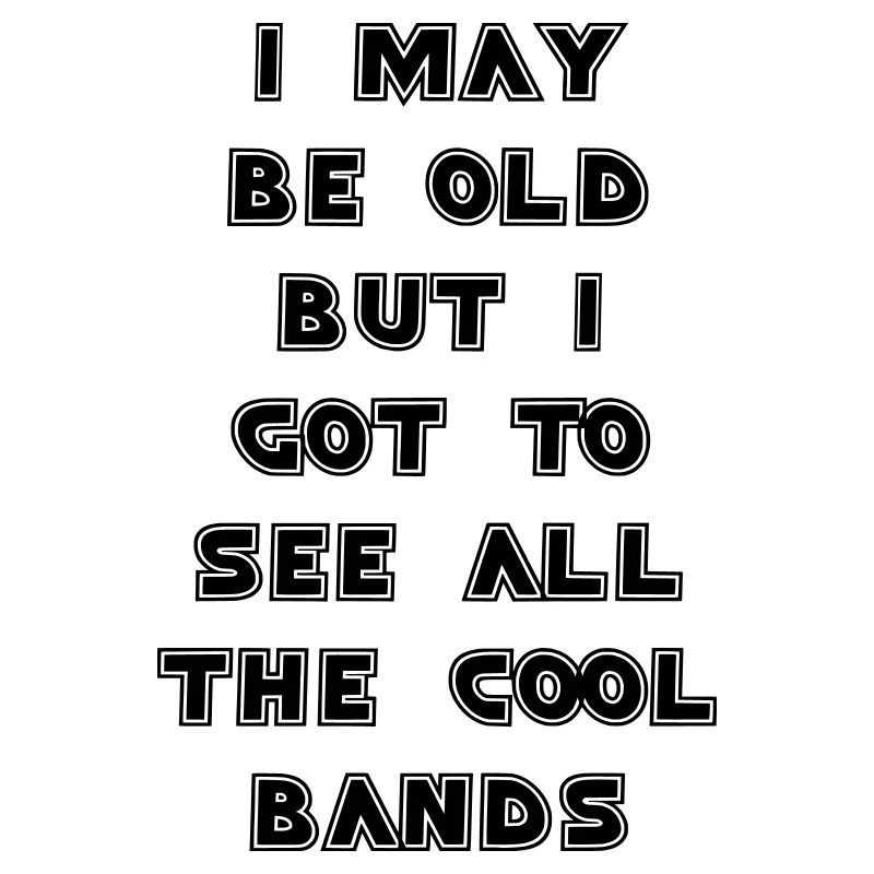 Sono vecchio ma ho visto tutte le migliori band #