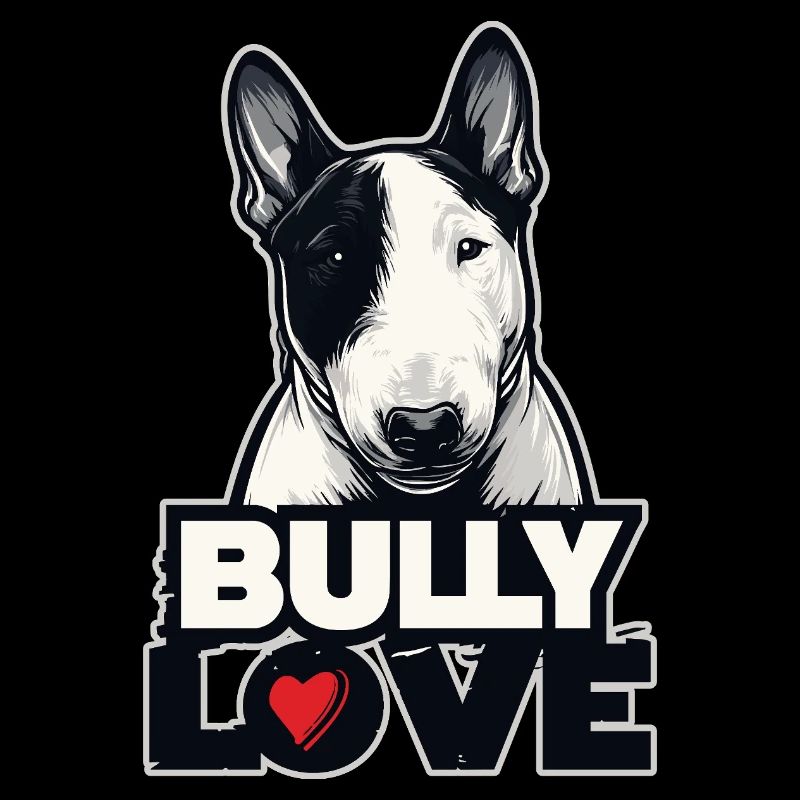 BULLY LOVE – Bull Terrier Design