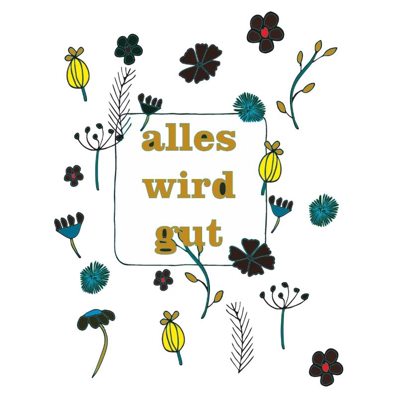alles wird gut