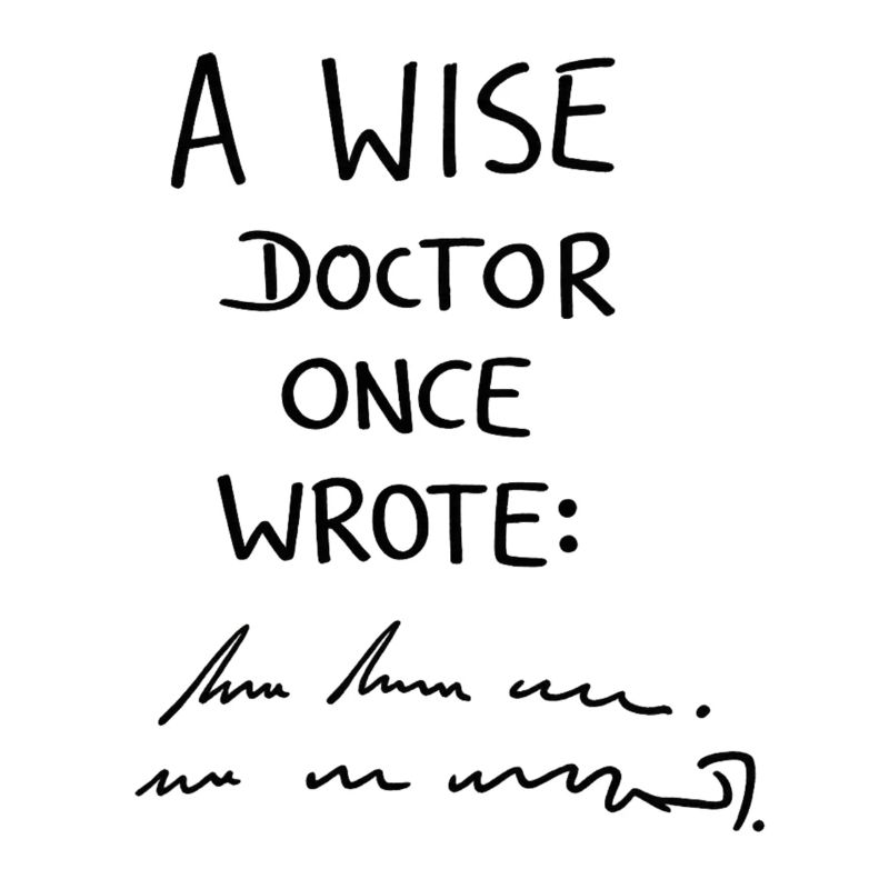 Ein weiser Arzt schrieb einst