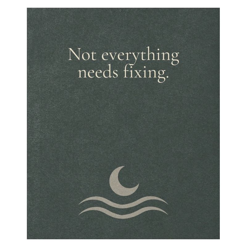 Not everything needs fixing