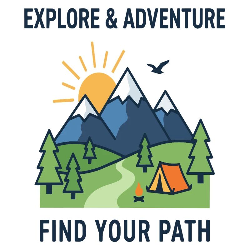 Explore Adventure Find Your Path Camping
