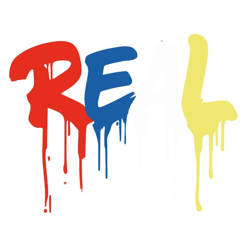 Graffiti-Style "REAL" - bunter tropfender Buchstabe