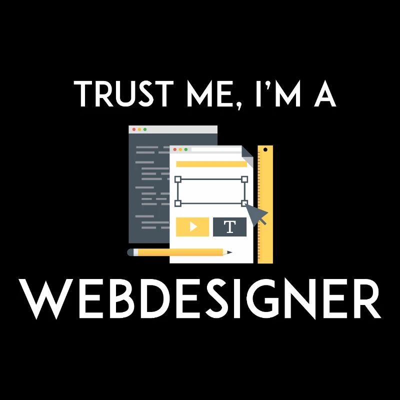 Trust Me I'm a Webdesigner