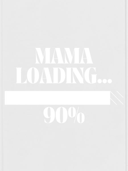 Mama Loading