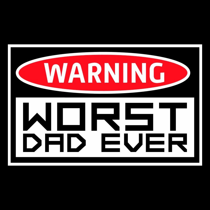 Worst Dad Ever Lustig Sarkastisch Vatertag Papa