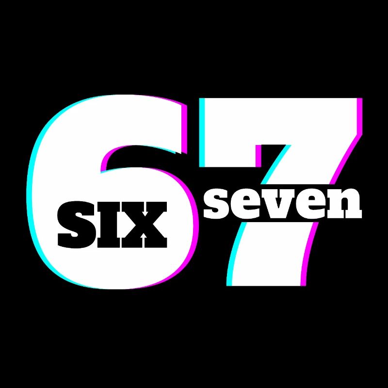 Six Seven 6 7 Meme Fun Design 67