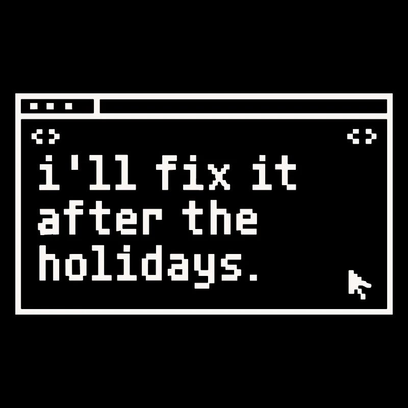 After the holidays: Fix It IT